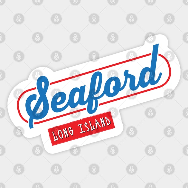 Seaford Long Island Sticker by LOCAL51631